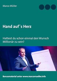 Hand auf's Herz - Marco Müller - E-Book