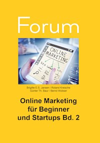 Online Marketing für Beginner und Startups 2 - Roland Kreische - E-Book