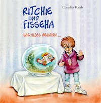 Ritchie und Fisseha - Claudia Raab - E-Book
