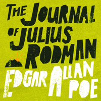 The Journal of Julius Rodman - Edgar Allan Poe - Hörbuch