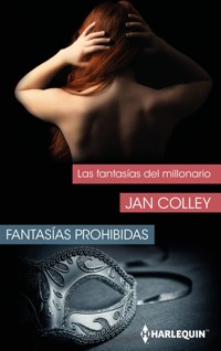 Las fantasías del millonario - Jan Colley - E-Book