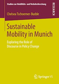 Sustainable Mobility in Munich - Chelsea Tschoerner-Budde - E-Book