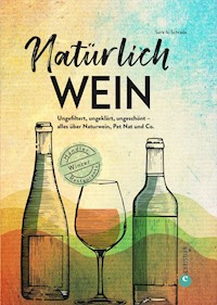 Natürlich Wein! - Surk-ki Schrade - E-Book