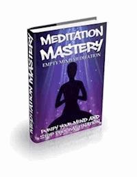 Empty Mind Meditation - Ouvrage Collectif - E-Book