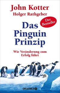 Das Pinguin-Prinzip - John Kotter - E-Book