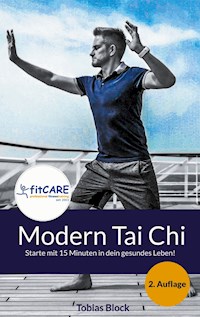 Modern Tai Chi - Tobias Block - E-Book