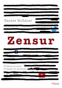 Zensur - Hannes Hofbauer - E-Book