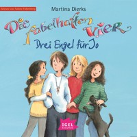 Die fabelhaften Vier 3. Drei Engel für Jo - Martina Dierks - Hörbuch