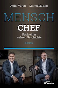 Mensch Chef - Atilla Vuran - E-Book