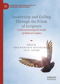 Leadership and Calling Through the Prism of Scripture -  - E-Book