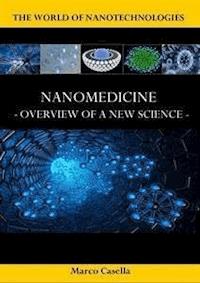 Nanomedicine - Overview of a new science - casella marco - E-Book