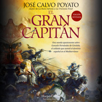El gran capitán - José Calvo Poyato - Hörbuch