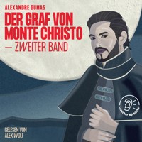 Der Graf von Monte Christo (Zweiter Band) - Dumas Alexandre - Hörbuch