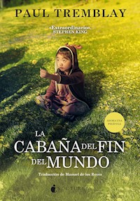 La cabaña del fin del mundo - Paul Tremblay - E-Book