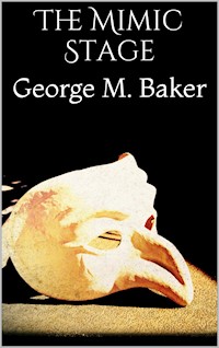 The Mimic Stage - George M. Baker - E-Book