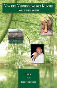 Von der Vermessung der Künste - Petra Lötschert - E-Book