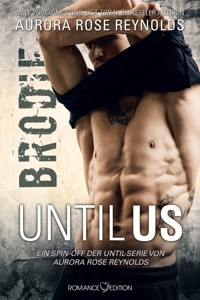 Until Us: Brodie - Aurora Rose Reynolds - E-Book