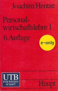 Personalwirtschaftslehre 1 - Andreas Kammel - E-Book