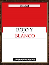 Rojo y blanco - Stendhal - E-Book