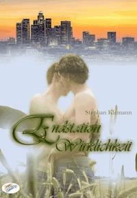 Endstation Wirklichkeit - Stephan Klemann - E-Book