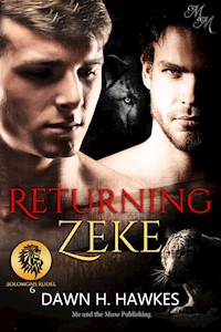 Returning Zeke: Zekes Rückkehr - Dawn H. Hawkes - E-Book