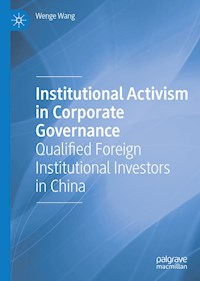 Institutional Activism in Corporate Governance - Wenge Wang - E-Book