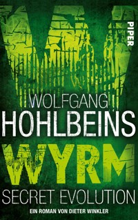 Wolfgang Hohlbeins Wyrm. Secret Evolution - Dieter Winkler - E-Book