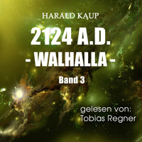2124 A.D. - Harald Kaup - Hörbuch