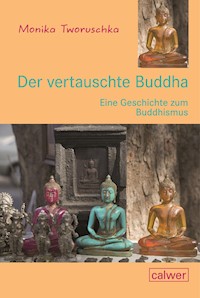 Der vertauschte Buddha - Udo  Tworuschka - E-Book