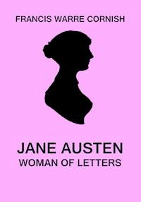 Jane Austen - Francis Warre Cornish - E-Book