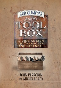 God Glimpses from the Toolbox - Michelle Cox - E-Book