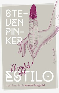 El sentido del estilo - Steven Pinker - E-Book