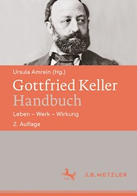 Gottfried Keller-Handbuch - - E-Book