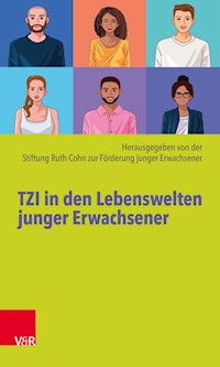 TZI in den Lebenswelten junger Erwachsener -  - E-Book