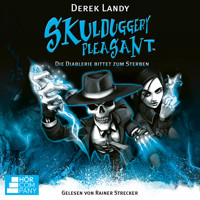 Die Diablerie bittet zum Sterben - Skulduggery Pleasant, Teil 3 (Ungekürzt) - Derek Landy - Hörbuch