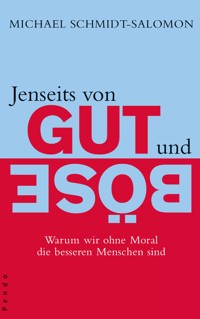 Jenseits von Gut und Böse - Michael Schmidt-Salomon - E-Book