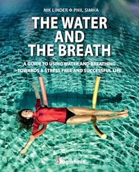 THE WATER AND THE BREATH - Nik Linder - E-Book