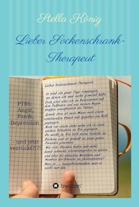 Lieber Sockenschrank-Therapeut - Stella König - E-Book