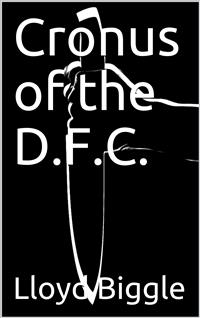 Cronus of the D.F.C. - Lloyd Biggle - E-Book