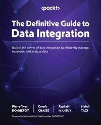 The Definitive Guide to Data Integration - Pierre-yves Bonnefoy - E-Book