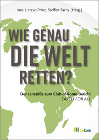 Wie genau die Welt retten? -  - kostenlos E-Book