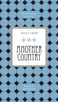 Tales From Another Country -  - E-Book