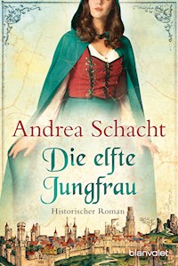 Die elfte Jungfrau - Andrea Schacht - E-Book
