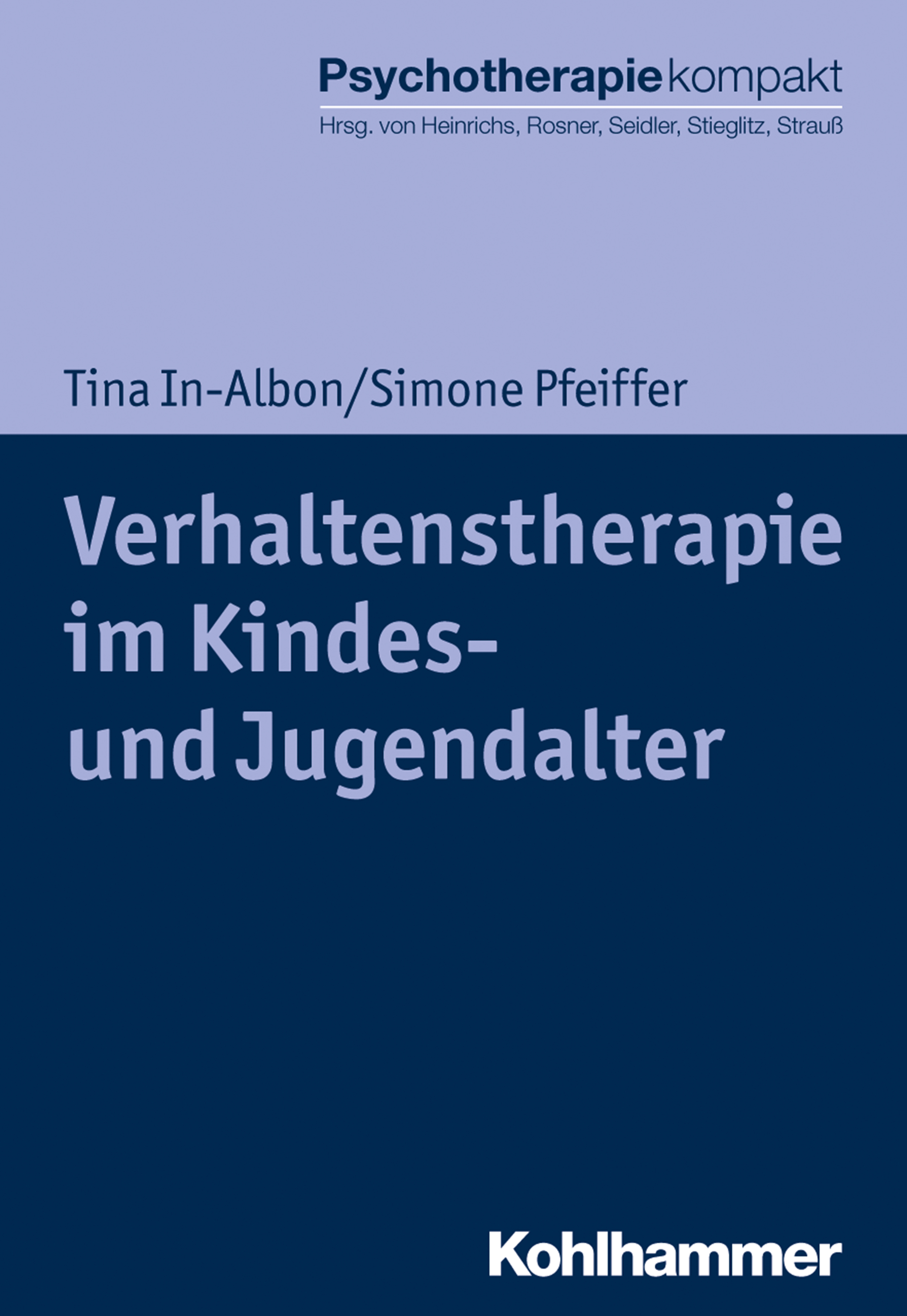 Verhaltenstherapie im Kindes- und Jugendalter - Tina In-Albon - E-Book