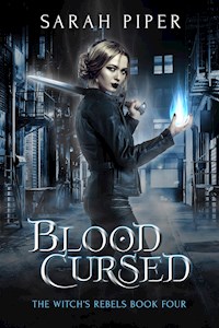 Blood Cursed - Sarah Piper - E-Book