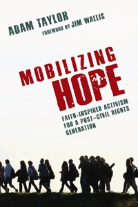 Mobilizing Hope - Adam Taylor - E-Book