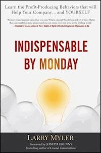 Indispensable By Monday - Larry Myler - E-Book
