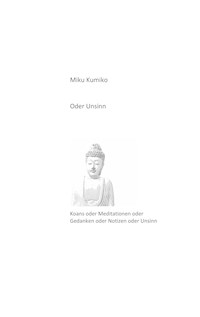 Oder Unsinn - Miku Kumiko - E-Book