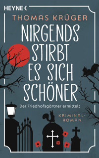 Nirgends stirbt es sich schöner - Thomas Krüger - E-Book