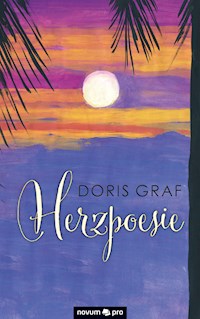 Herzpoesie - Doris Graf - E-Book